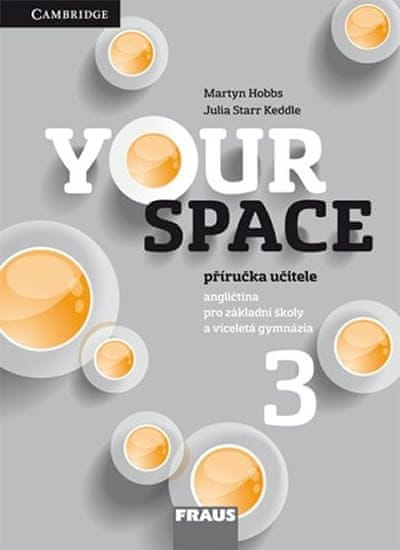 Martyn Hobbs: Your Space 3 pro ZŠ a VG - Příručka učitele