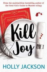 Holly Jacksonová: Kill Joy