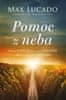 Max Lucado: Pomoc z neba