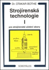 Strojírenská technologie I pro strojírenské učební obory