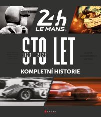 Sto let 24 hodin Le Mans - Kompletní historie