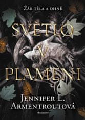 Armentrout Jennifer L.: Světlo v plameni