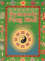 Západní symboly Feng Shui - Joachim Alfred P. Scheider