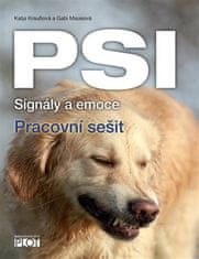 Psi - signály a emoce - pracovní sešit - Gabi Maueová