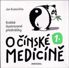 O čínské medicíně 1. - Krátké ilustrované přednášky