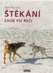 PLOT Štěkání - Zvuk psí řeči