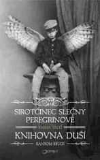 JOTA Sirotčinec slečny Peregrinové - Knihovna duší