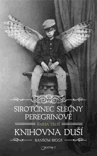 JOTA Sirotčinec slečny Peregrinové - Knihovna duší