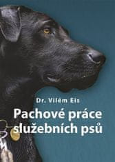 Pachové práce služebních psů