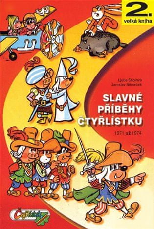 Slavné příběhy Čtyřlístku 1971-1974 / 2. velká kniha