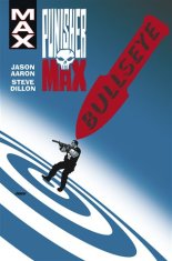 Punisher Max 2 - Bullseye