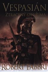 Vespasián 6 - Ztracený syn Říma