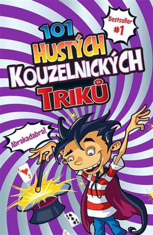 Slovart 101 hustých kouzelnických triků