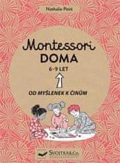 Montessori doma 6-9 let: Od myšlenek k činům