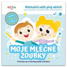 Moje mléčné zoubky - Motivační sešit plný aktivit