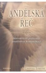 Andělská řeč - Interaktivní průvodce andělskou komunikací