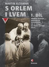 S orlem i lvem 1 - Příběhy českých vojenských duchovních od 17. století do první světové války