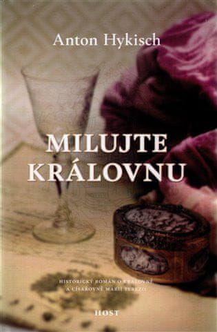 Host Milujte královnu