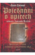 Pojednání o upírech - Moderní studie starého unikatního díla