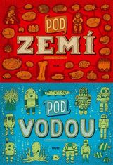 Host Pod zemí, pod vodou