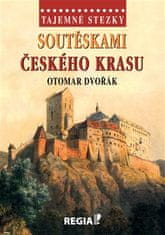 Tajemné stezky - Soutěskami Českého krasu