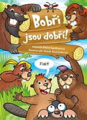 Bobři jsou dobří!