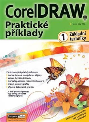 CorelDRAW - Praktické příklady 1. díl (základní techniky)