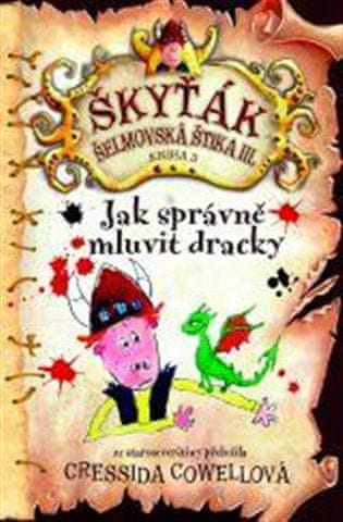 Brio Jak správně mluvit dracky (Škyťák Šelmovská Štika III.) 3