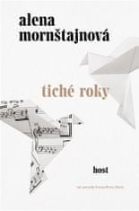 Host Tiché roky