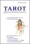 Tarot a hledání smyslu života