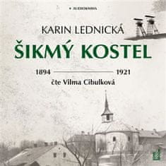 Šikmý kostel - Románová kronika ztraceného města, léta 1894-1921 - 2 CDmp3 (Čte Vilma Cibulková)