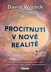 Procitnutí v nové realitě 2. díl - UFO, tajné vesmírné programy, lucidní snění, nanebevstoupení, strážci portálů, mimozemské duše