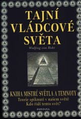 Tajní vládcové světa - Kniha mistrů světla a temnoty