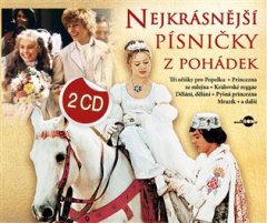 Nejkrásnější písničky z pohádek 2x CD