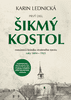 Karin Lednická: Šikmý kostol - Románová kronika strateného mesta roky 1894 - 1921