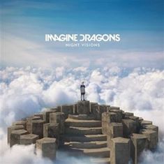 Imagine Dragons: Night Visions (Expanded Edition)