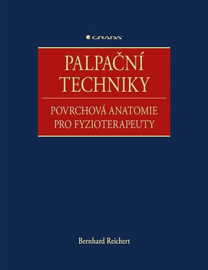 Palpační techniky - Povrchová anatomie pro fyzioterapeuty