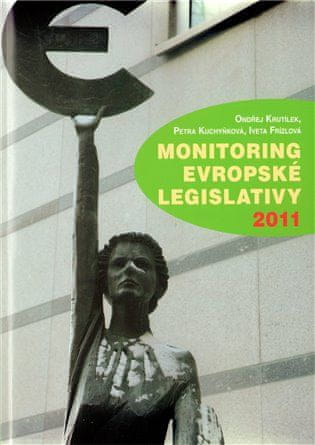 Monitoring evropské legislativy 2011 - Petra Kuchyňková
