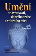 Eminent Umění shovívavosti, dobrého srdce a vnitřního míru