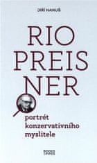 Rio Preisner - Portrét konzervativního myslitele