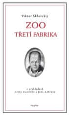 Zoo / Třetí fabrika