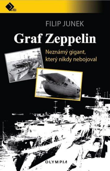 Graf Zeppelin - Neznámý gigant, který nikdy nebojoval