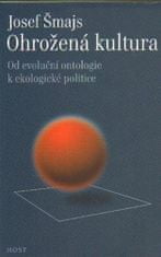 Host Ohrožená kultura - Od evoluční ontologie k ekologické politice