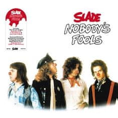 Slade: Nobody's Fools