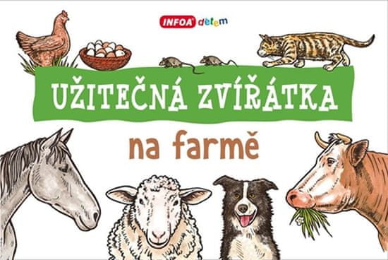 Infoa Užitečná zvířátka na farmě