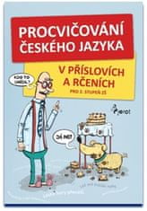 Pierot Procvičování českého jazyka - v příslovích a rčeních