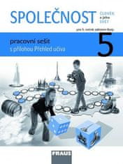 Fraus Člověk a jeho svět - Společnost 5 pro ZŠ - pracovní sešit