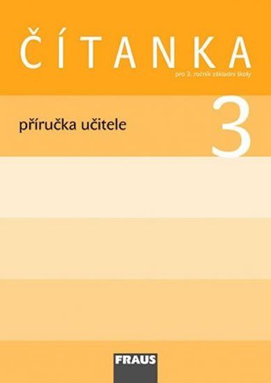 Fraus Čítanka 3 pro ZŠ - příručka učitele