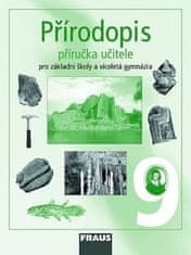 Fraus Přírodopis 9 pro ZŠ a víceletá gymnázia - příručka učitele