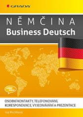 Grada Němčina Business Deutsch - Osobní kontakty, telefonování, korespondence, vyjednávání, prezentace